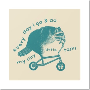 Raccoon On Bicycle - Every Day I Go And Do My Silly Little Tasks Posters and Art